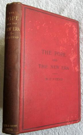 The Pope and the New Era, Being Letters from the Vatican in 1889