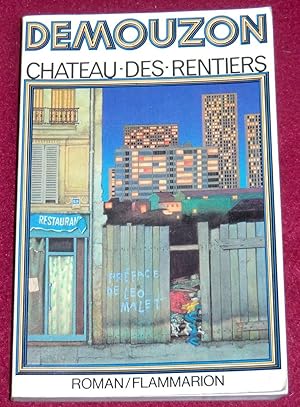 Image du vendeur pour CHTEAU-DES-RENTIERS - Roman - Prface de Lo Malet mis en vente par LE BOUQUINISTE