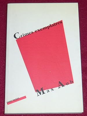 Image du vendeur pour CRIMES EXEMPLAIRES mis en vente par LE BOUQUINISTE