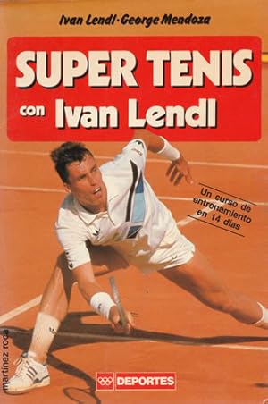 Imagen del vendedor de Super tenis con Ivan Lendl. Un curso de entrenamiento en 14 das a la venta por Librera Cajn Desastre