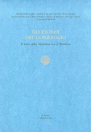 Immagine del venditore per Gli esordi del Correggio venduto da Libro Co. Italia Srl