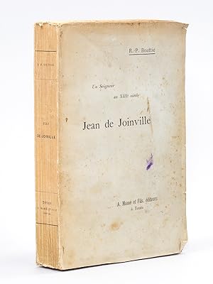 Un Seigneur au XIIIe siècle Jean de Joinville.