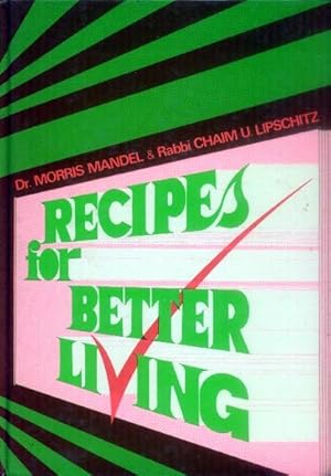 Image du vendeur pour Recipes for Better Living mis en vente par Paperback Recycler