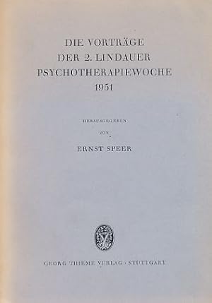 Bild des Verkufers fr Die Vortrge der 2. Lindauer Psychotherapiewoche 1951. zum Verkauf von Fundus-Online GbR Borkert Schwarz Zerfa