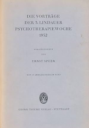 Bild des Verkufers fr Die Vortrge der 2. Lindauer Psychotherapiewoche 1952. zum Verkauf von Fundus-Online GbR Borkert Schwarz Zerfa