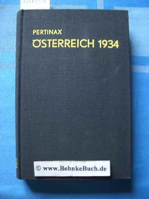 Imagen del vendedor de sterreich 1934 : die Geschichte einer Konterrevolution. von Pertinax. [Schutzumschlag: A. R. Bhler] a la venta por Antiquariat BehnkeBuch