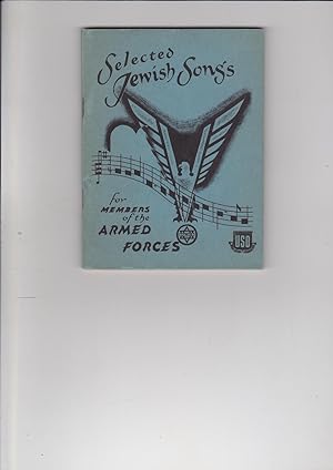 Seller image for Selected Jewish Songs for Members of the Armed Forces. for sale by Meir Turner