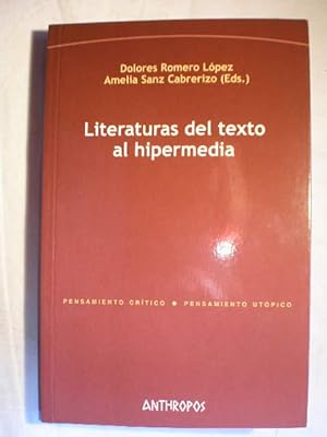Bild des Verkufers fr Literaturas del texto al hipermedia zum Verkauf von Librera Antonio Azorn