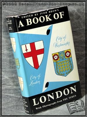 Seller image for A Book of London for sale by BookLovers of Bath