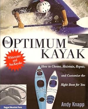 Bild des Verkufers fr The Optimum Kayak zum Verkauf von Storbeck's