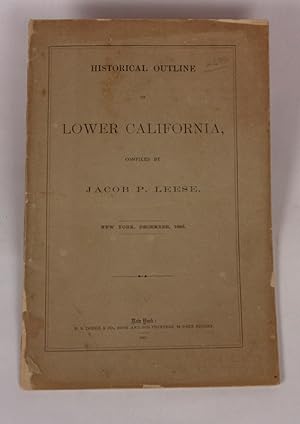 Historical Outline of Lower California