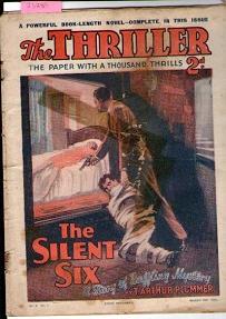 Imagen del vendedor de Thriller, The : No. 8. Vol. 1. - March 39Th 1929 : The Silent Six A Story Of Baffling Mystery a la venta por Books Authors Titles