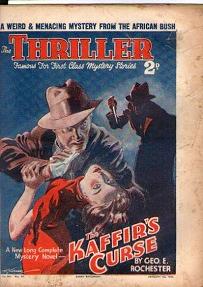 Thriller, The : No. 361. Vol. 14. - January 4Th, 1936 : The Kaffir's Curse