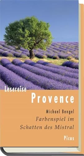 Bild des Verkufers fr Lesereise Provence : Farbenspiel im Schatten des Mistral zum Verkauf von AHA-BUCH GmbH