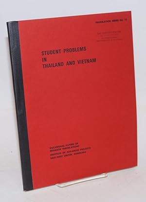 Student Problems in Thailand and Vietnam. Translations from the periodical press