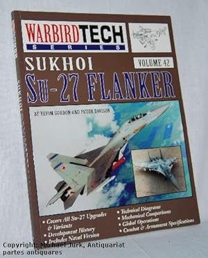 Sukhoi Su-27 Flanker. WarbirdTech Series - Volume 42