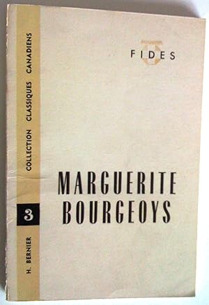 Bild des Verkufers fr Marguerite Bourgeoys zum Verkauf von Claudine Bouvier