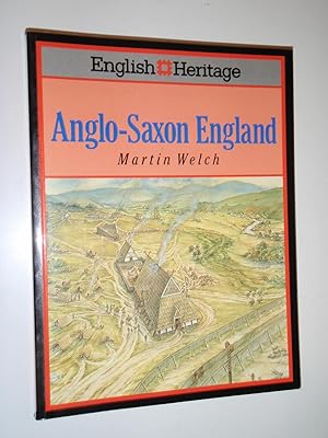 Seller image for English Heritage Book of Anglo-Saxon England for sale by Westgate Bookshop