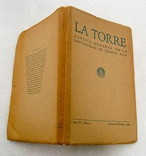 Seller image for LA TORRE. Revista general de la Universidad de Puerto Rico. Ao XII nm 48 Octubre - diciembre 1964 for sale by La Social. Galera y Libros