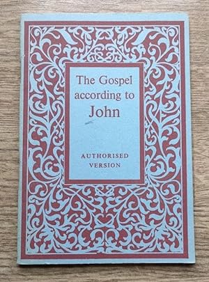 The Gospel According to John: Authorised Version: Arranged in Paragraphs, with Old Testament Refe...