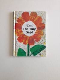 Seller image for The Tiny Seed for sale by WellRead Books A.B.A.A.