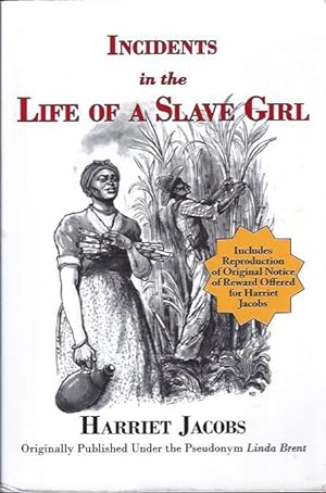 Seller image for Incidents in the Life of a Slave Girl for sale by The Ridge Books
