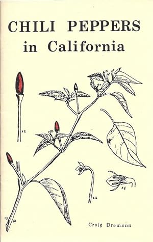 Bild des Verkufers fr Chili Peppers in California botanyz agriculturez zum Verkauf von Charles Lewis Best Booksellers