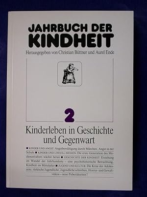 Seller image for Jahrbuch der Kindheit - Kinderleben in Geschichte und Gegenwart - Band 2 for sale by Buchantiquariat Uwe Sticht, Einzelunter.