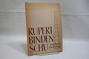 Seller image for Der Stadt-Kunst- und Werkmeister Rupert Bindenschu und seine Wirksamkeit in Riga : Ein Beitrag zur Baugeschichte Rigas zu Ende des 17. Jahrhunderts for sale by Antiquariat Wilder - Preise inkl. MwSt.