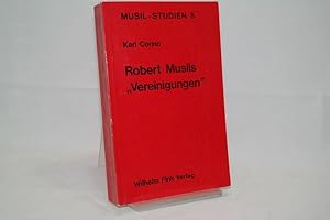 Seller image for Robert Musils Vereinigungen Musil-Studien 5 for sale by Antiquariat Wilder - Preise inkl. MwSt.