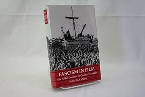Fascism in Film: The Italian Commercial Cinema, 1931-1943