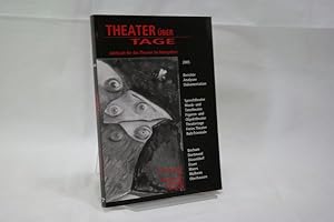 Theater über Tage. Jahrbuch für das Theater im Ruhrgebiet: 2005 Berichte, Analysen, Dokumentation