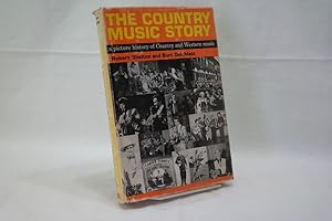 Bild des Verkufers fr The Country Music Story: a picture history of Country and Western music zum Verkauf von Antiquariat Wilder - Preise inkl. MwSt.