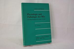 Imagen del vendedor de Physiologie und Pathologie der Milz Forschungsergebnisse der letzten 20 Jahre a la venta por Antiquariat Wilder - Preise inkl. MwSt.