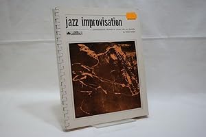 jazz improvisation - a comprehensive method of study for all players