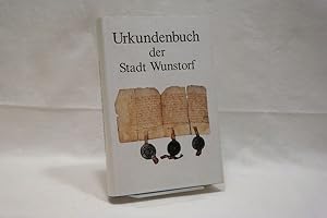 Urkundenbuch der Stadt Wunstorf (= Veröffentlichungen des Stadtarchivs Wunstorf, Band 1)