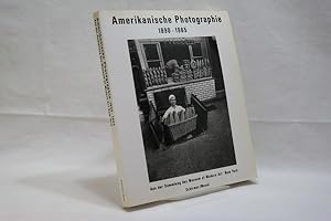 Bild des Verkufers fr Amerikanische Photographie 1890 - 1965 Aus der Sammlung des Museum of Modern Art New York; Schwarz-wei-Fotografie zum Verkauf von Antiquariat Wilder - Preise inkl. MwSt.