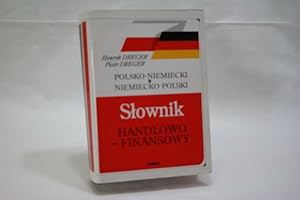 Polsko-niemiecki, niemiecko-polski, deutsch-polnisches, polnisch-deutsches Wörterbuch für Handel ...