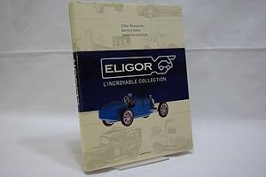 Seller image for Eligor, l incroyable collection for sale by Antiquariat Wilder - Preise inkl. MwSt.