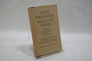 Seller image for Josef Weinheber: Smtliche Werke Band 2: Gedichte - zweiter Teil for sale by Antiquariat Wilder - Preise inkl. MwSt.