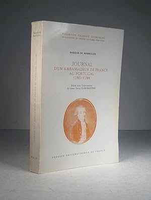 Journal d'un ambassadeur de France au Portugal 1786-1788