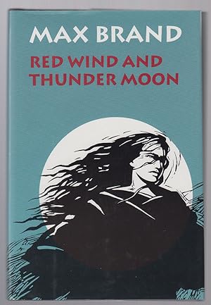 Bild des Verkufers fr Red Wind and Thunder Moon zum Verkauf von Sweet Beagle Books