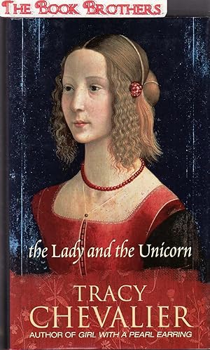 Seller image for The Lady and the Unicorn (SIGNED) for sale by THE BOOK BROTHERS