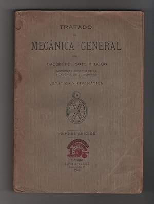 Imagen del vendedor de Tratado de mecnica general. Esttica y cinemtica a la venta por Librera El Crabo
