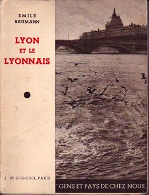 Lyon et le Lyonnais