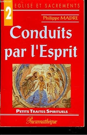 Bild des Verkufers fr CONDUITS PAR L'ESPRIT. zum Verkauf von Le-Livre