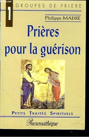 Immagine del venditore per PRIERES POUR LA GUERISON. venduto da Le-Livre