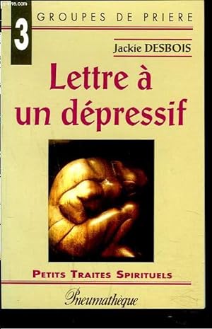 Immagine del venditore per LETTRE A UN DEPRESSIF. venduto da Le-Livre