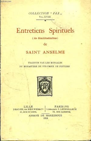 Bild des Verkufers fr ENTRETIENS SPIRITUELS (de Similitudinis) traduits par les moniales du Monastre de Ste-Croix de Poitiers. zum Verkauf von Le-Livre