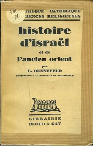 Image du vendeur pour HISTOIRE D'ISRAEL ET DE L'ANCIEN ORIENT. mis en vente par Le-Livre